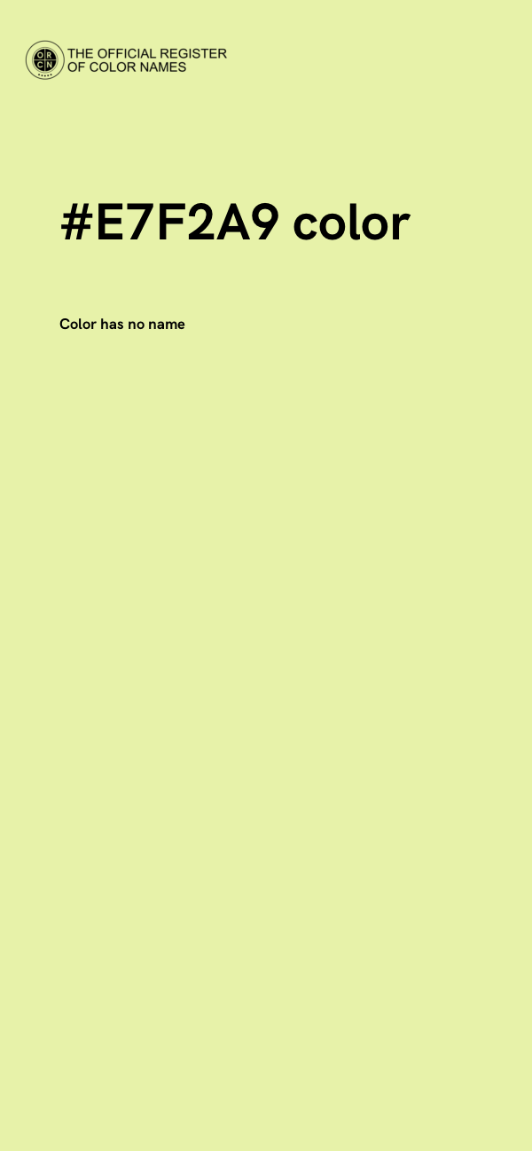 #E7F2A9 color image