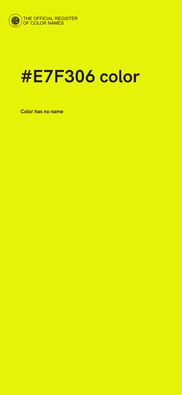#E7F306 color image