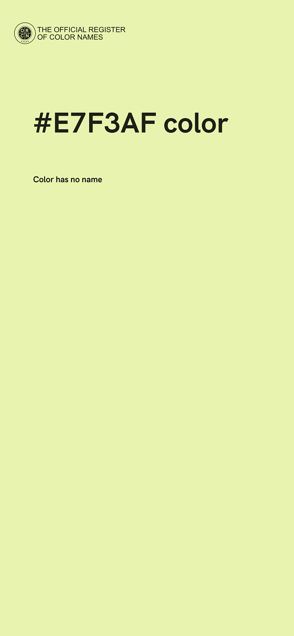 #E7F3AF color image