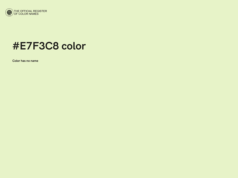 #E7F3C8 color image