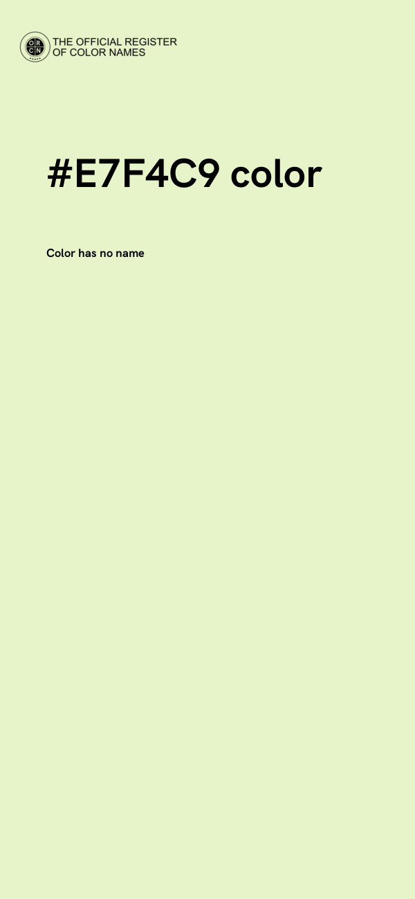 #E7F4C9 color image