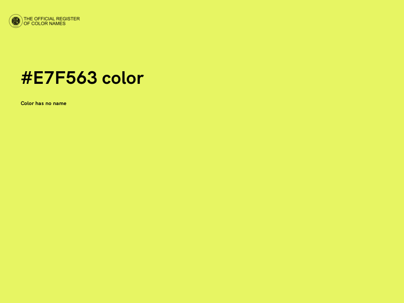 #E7F563 color image