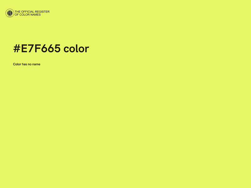 #E7F665 color image