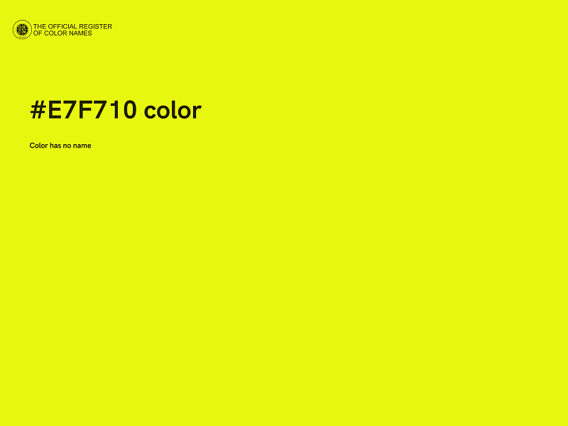 #E7F710 color image