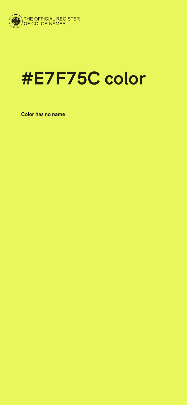 #E7F75C color image