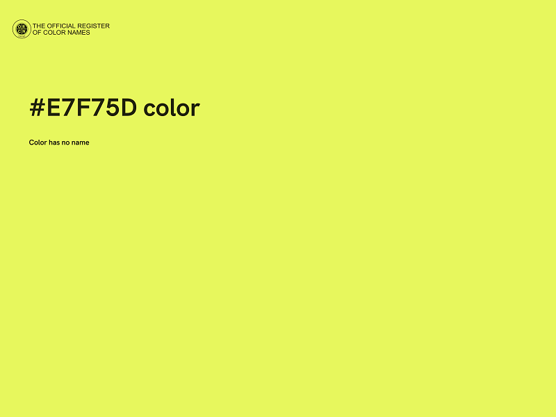 #E7F75D color image
