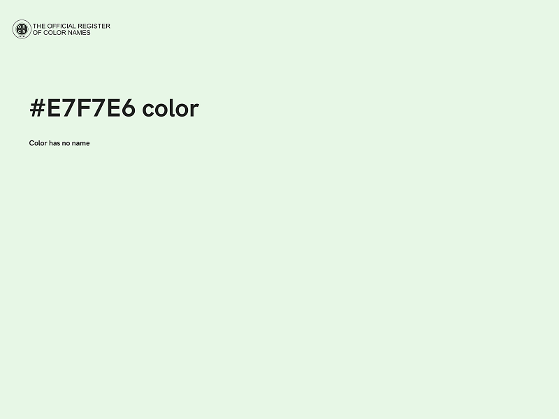 #E7F7E6 color image