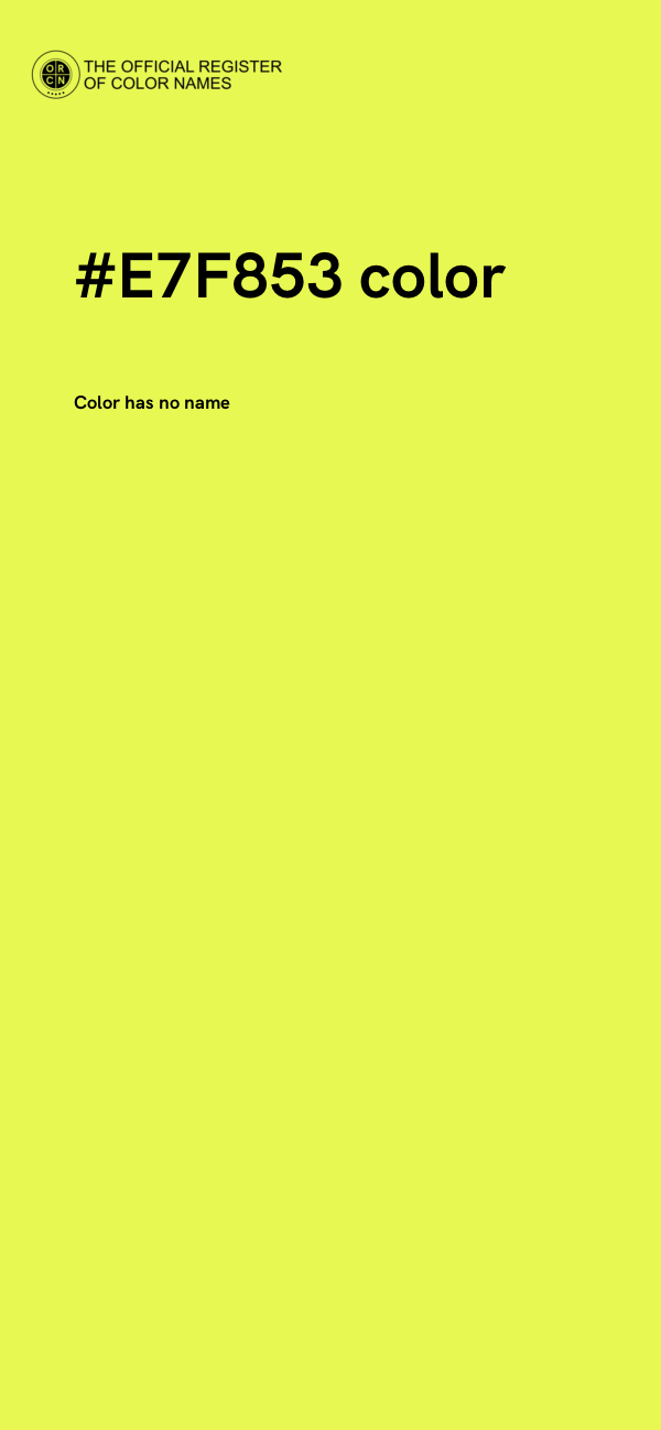 #E7F853 color image