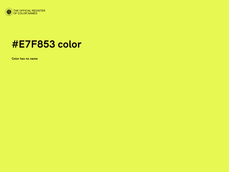 #E7F853 color image