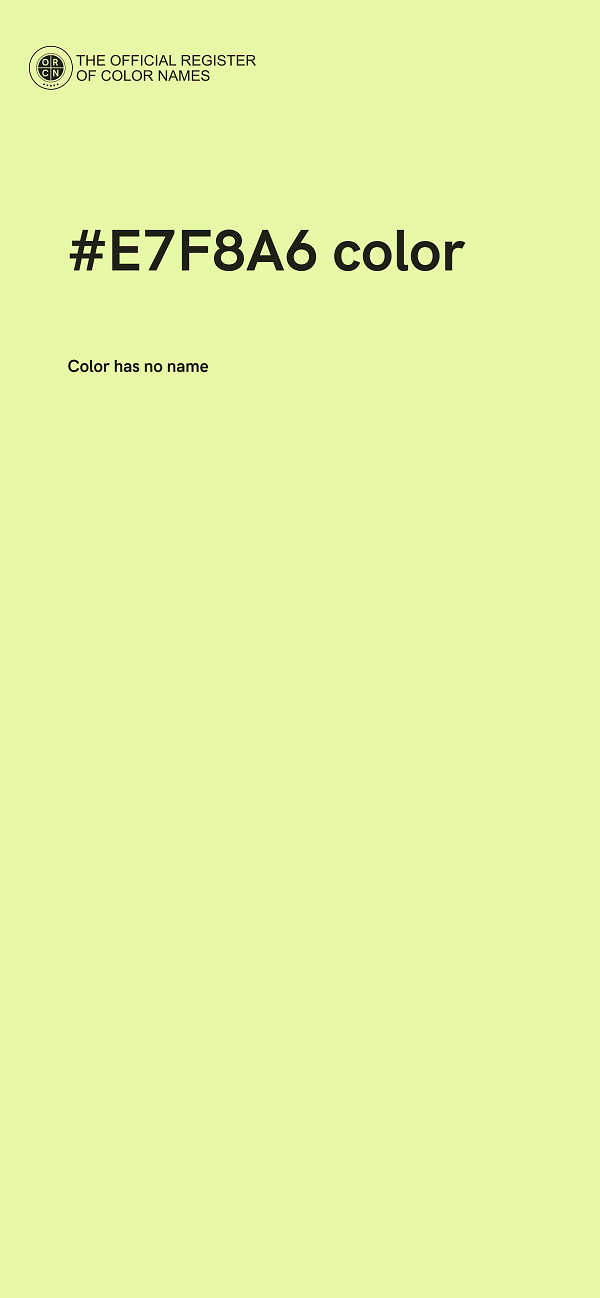 #E7F8A6 color image