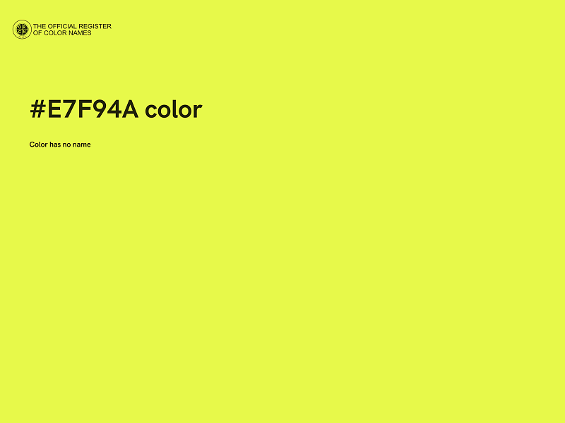 #E7F94A color image