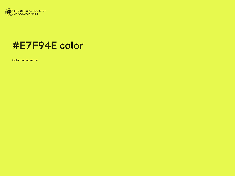 #E7F94E color image