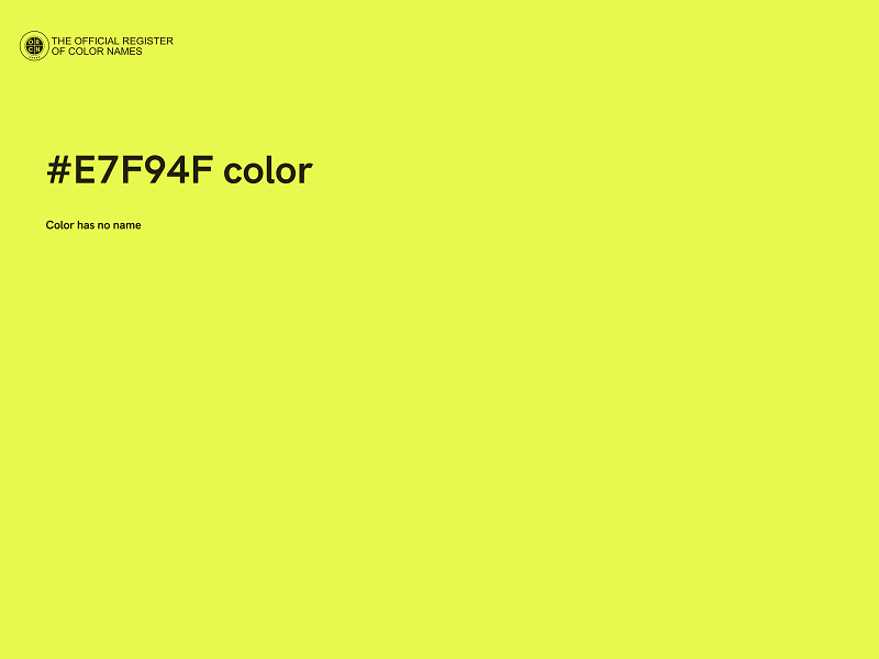 #E7F94F color image
