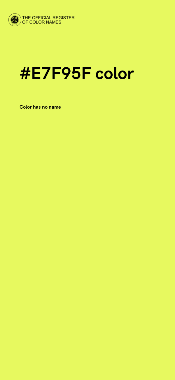 #E7F95F color image