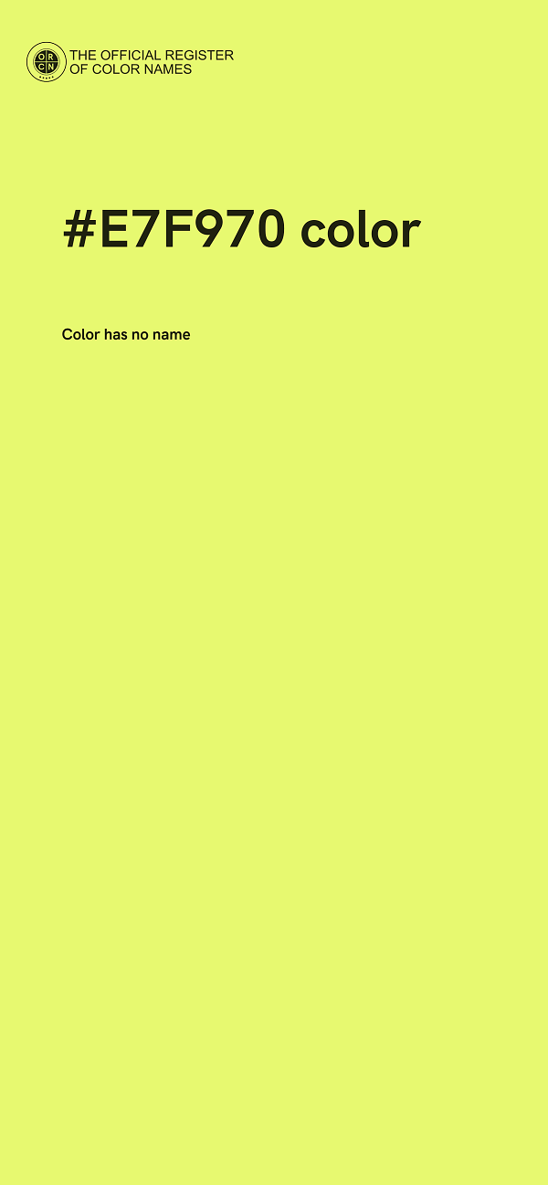 #E7F970 color image