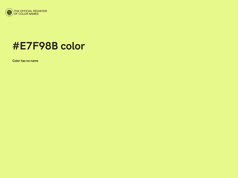 #E7F98B color image