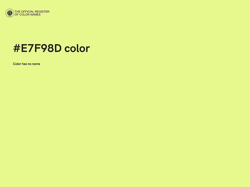 #E7F98D color image