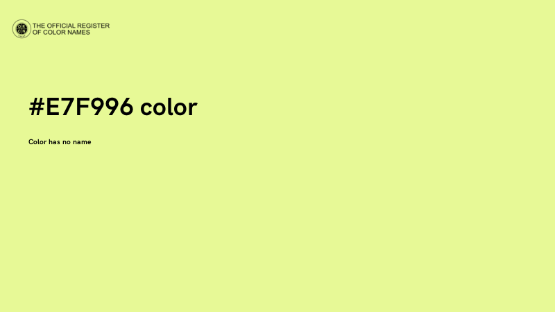 #E7F996 color image