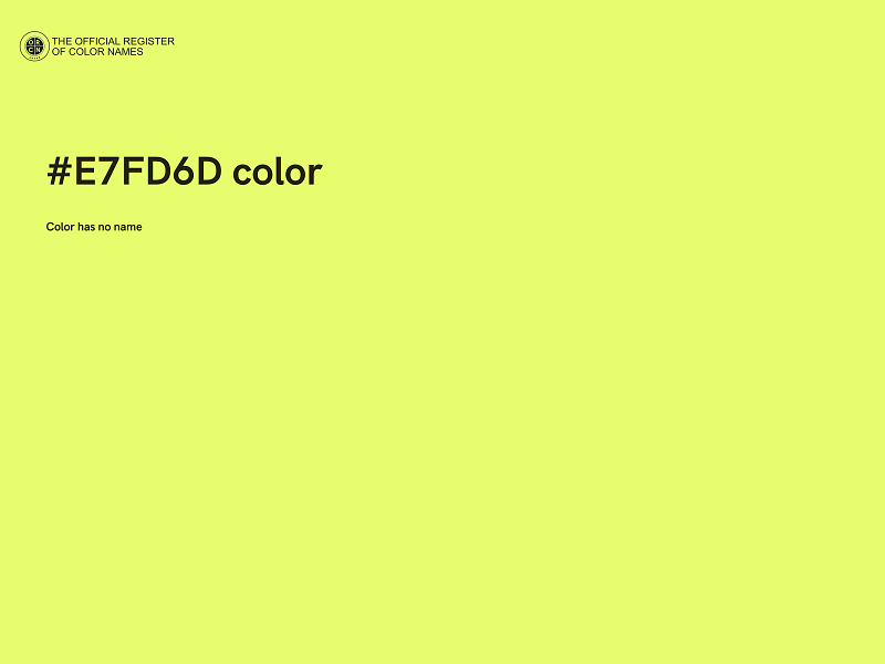 #E7FD6D color image