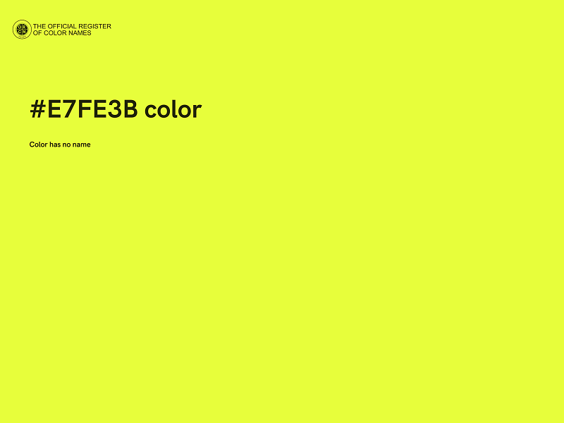 #E7FE3B color image