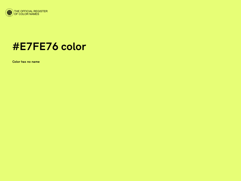 #E7FE76 color image