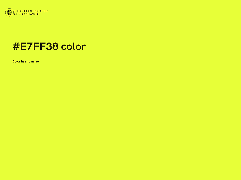 #E7FF38 color image