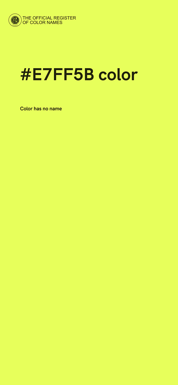 #E7FF5B color image