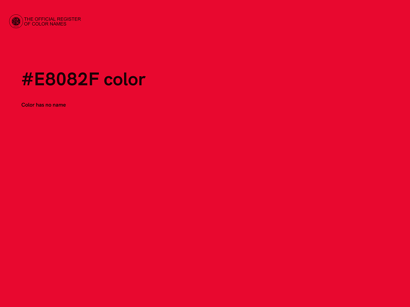 #E8082F color image