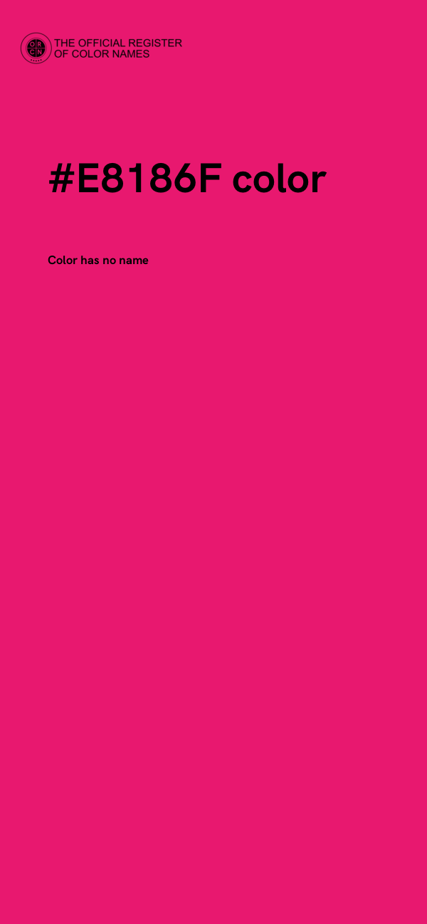 #E8186F color image