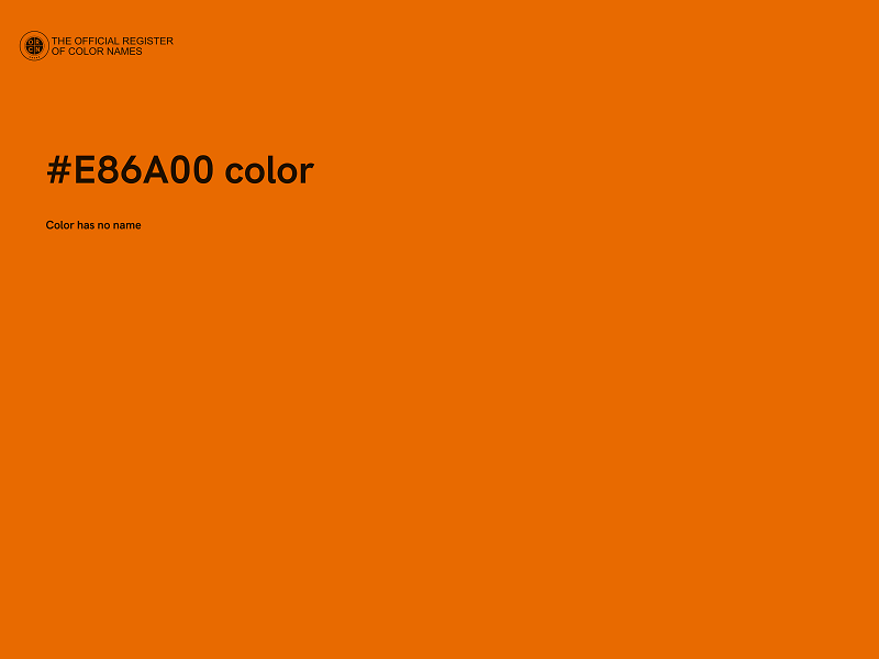 #E86A00 color image