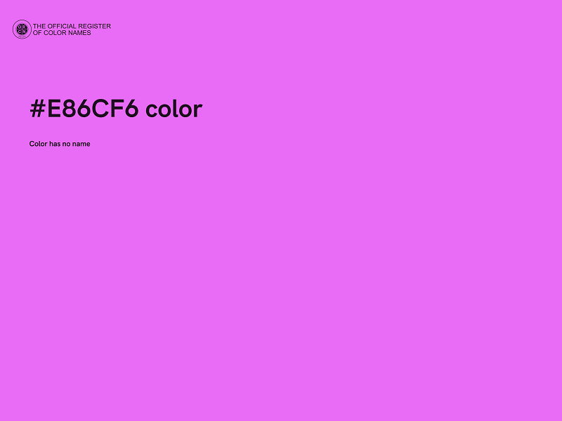 #E86CF6 color image