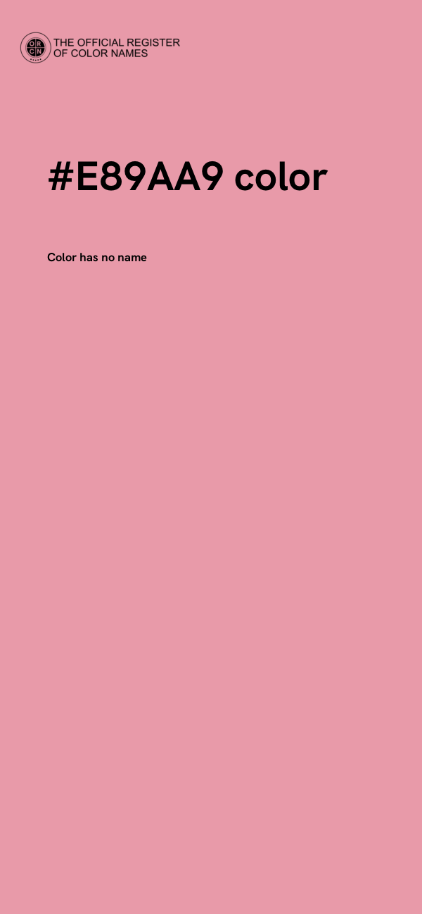 #E89AA9 color image