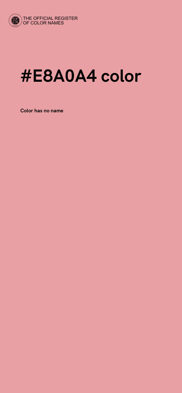 #E8A0A4 color image
