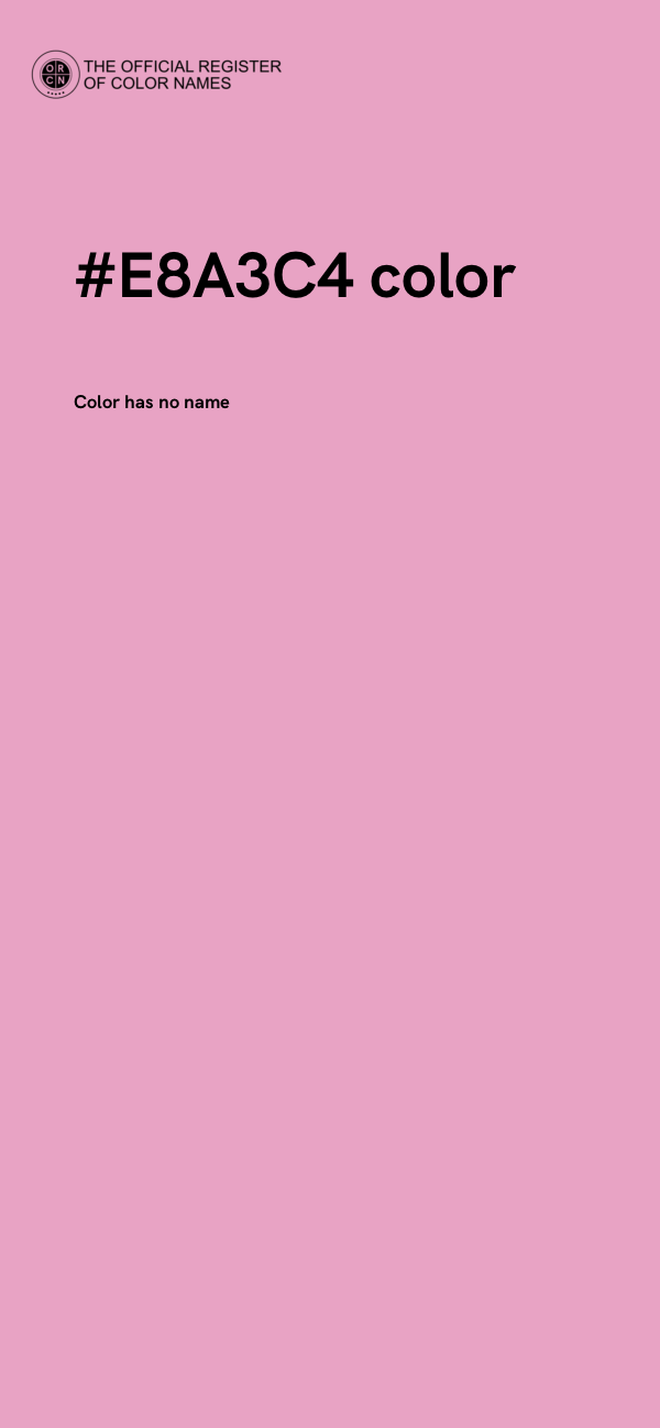#E8A3C4 color image