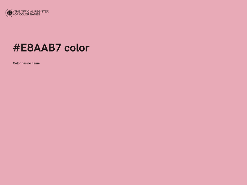 #E8AAB7 color image