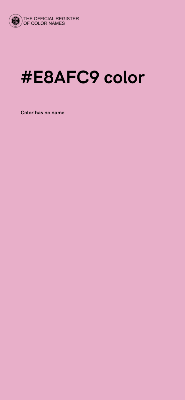 #E8AFC9 color image