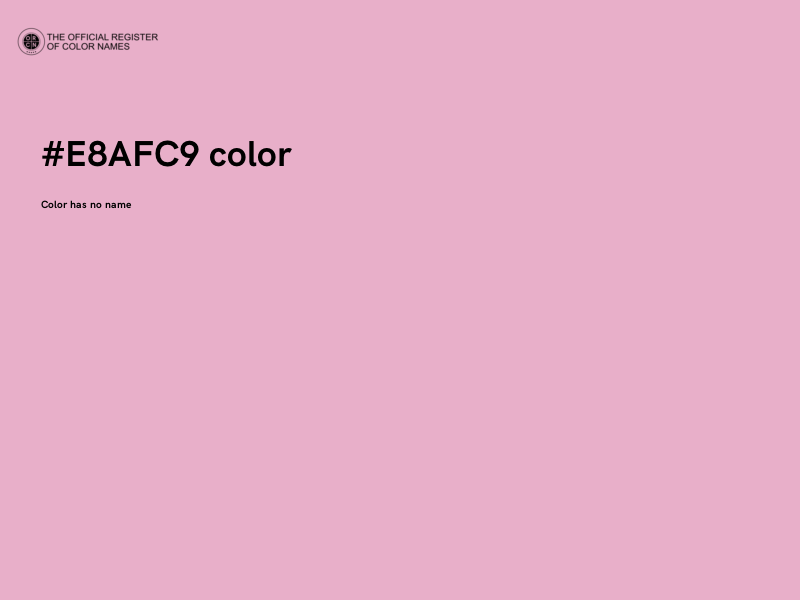 #E8AFC9 color image