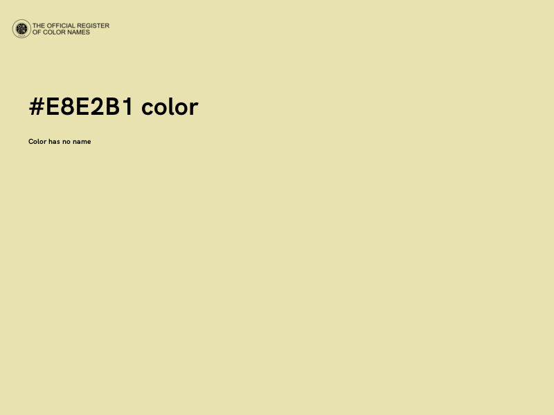 #E8E2B1 color image