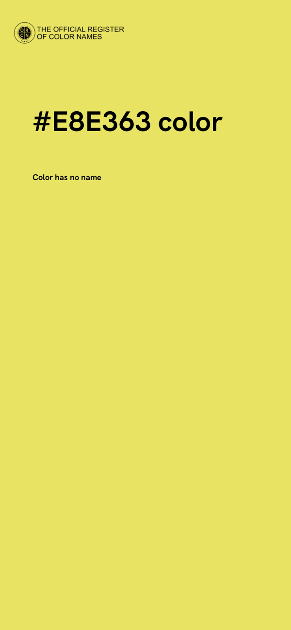 #E8E363 color image