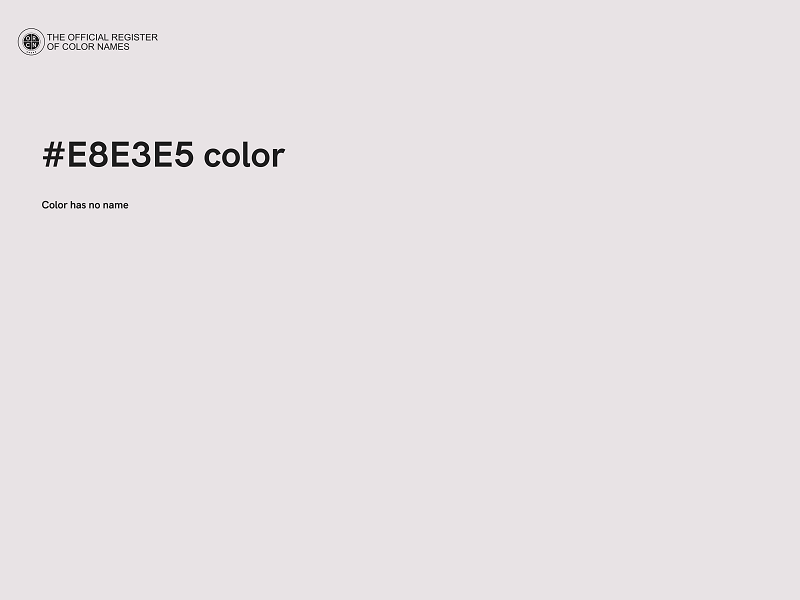 #E8E3E5 color image