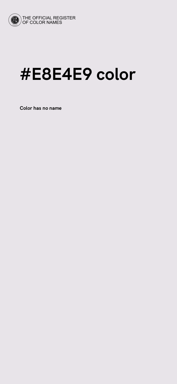 #E8E4E9 color image