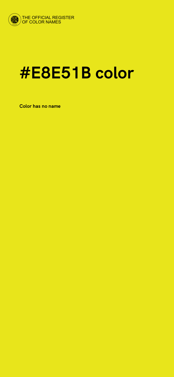 #E8E51B color image