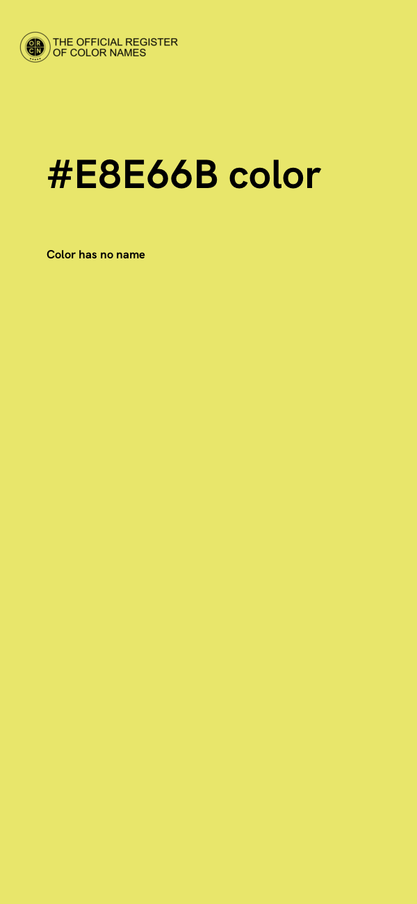 #E8E66B color image