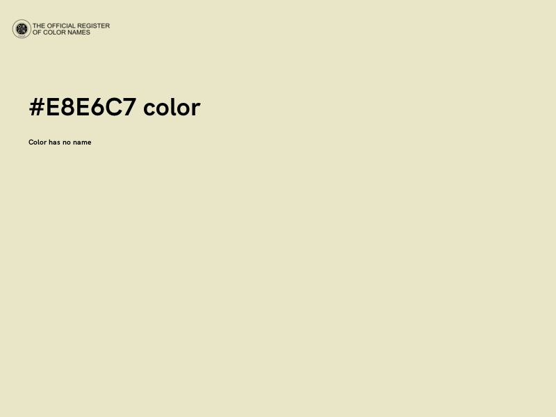 #E8E6C7 color image