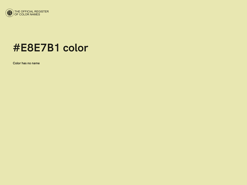 #E8E7B1 color image