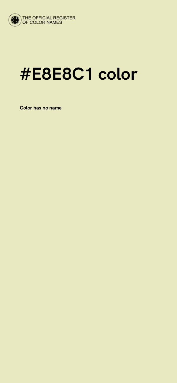 #E8E8C1 color image