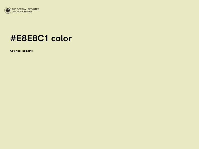 #E8E8C1 color image