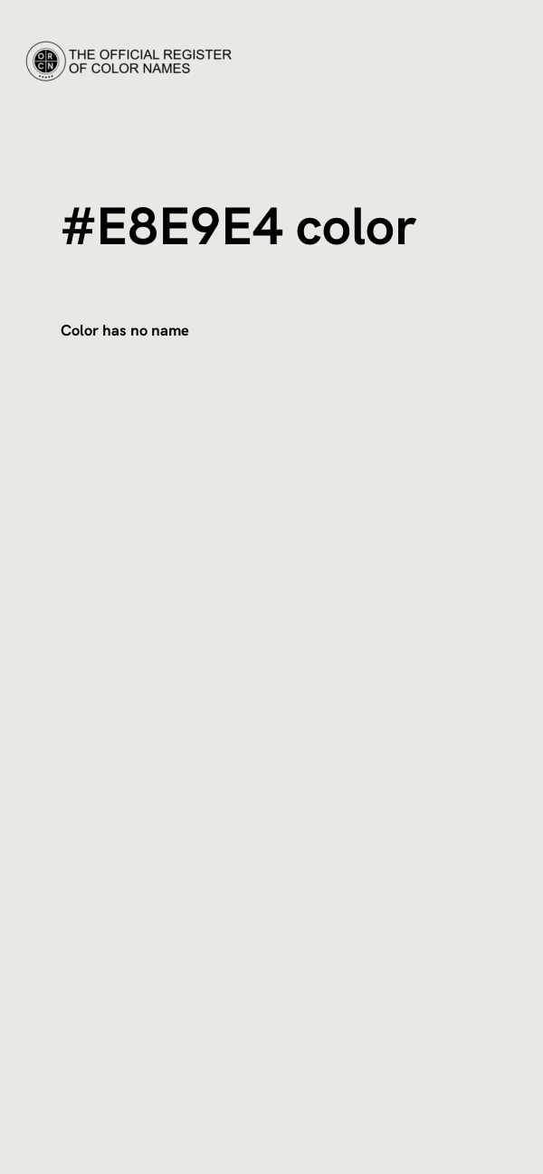 #E8E9E4 color image