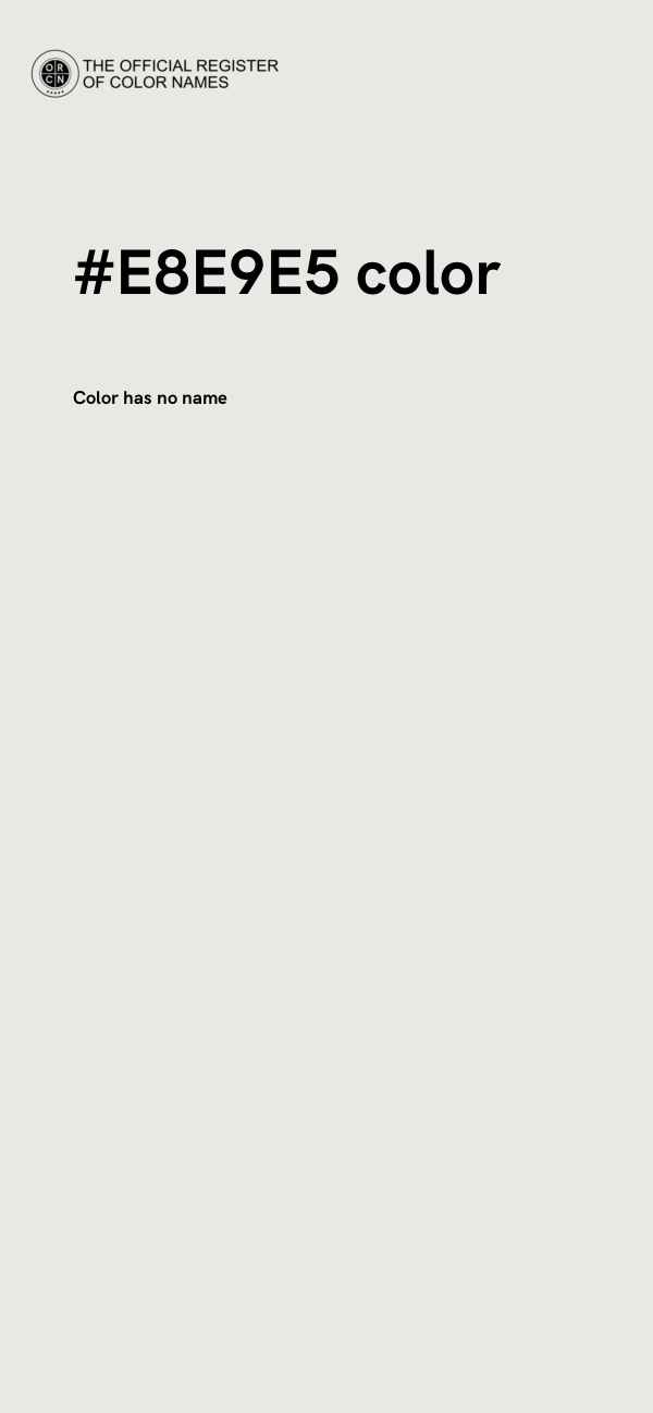 #E8E9E5 color image