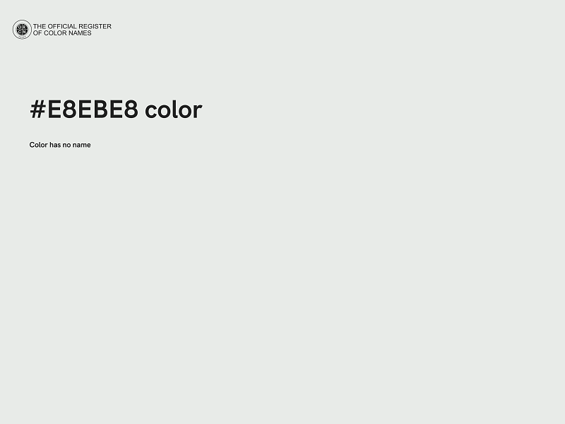 #E8EBE8 color image